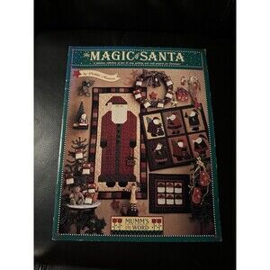Debbie Mumm The Magic of Santa Quilting Craft Projects 1994 Christmas Holiday